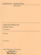 Sinfonia Chica (Small Symphony) by Surinach Carlos for Score