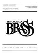 Pictures At An Exhibition by Mussorgsky Modest - Frackenpohl Arthur - The Canadian Brass for Brass Quintet