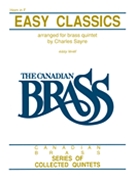 Canadian Brass Easy Classics by Various - Sayre Charles - The Canadian Brass for French Horn
