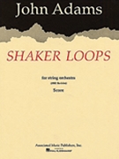 Shaker Loops (revised) by Adams John for Full Score