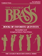 Canadian Brass Book Of Favorite Quintets by Various - Barnes Walter - The Canadian Brass for Full Score