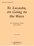 To Lucasta (On Going to Wars) by Diamond David for