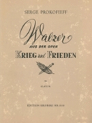 Waltz from War and Peace Opus 96 by Prokofiev Sergei for