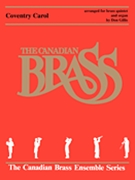 Coventry Carol by Traditional - Gillis D - The Canadian Brass for Brass Quintet w/