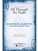 All Through The Night by - Marvin Jameson - for TTBB