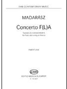 Concerto F(L)A by Madarasz Ivan for Study Score