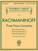 Three Piano Concerti No. 1 2 3 by Rachmaninoff Sergei for 2 Piano 4 Hands