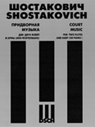 Court Music by Shostakovich Dmitri for Flute Duet