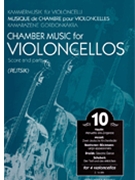 Chamber Music For Violoncellos Volume 10 by Various - Pejtsik Arpad - for Score and Parts