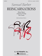 Reincarnations by Barber Samuel - Walters Richard - for SATB