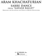 Sabre Dance from Gayane Ballet by Khachaturian Aram Il'yich - Goldenberg Morris - for