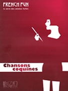 Chansons Coquines French Fun by Various for PVG Collection