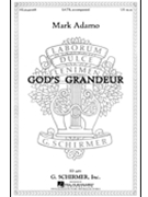 God's Grandeur by Adamo Mark for SATB