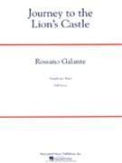 Journey to the Lion's Castle by Galante Rossano for Full Score