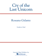 Cry Of The Last Unicorn by Galante Rossano for Concert Band