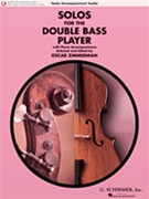 Solos For The Double Bass Player by Various - Zimmerman Oscar - for String Bass and Piano