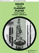 Solos For The Clarinet Player by Various - Christmann Arthur - for Bb Clarinet (W / cd)