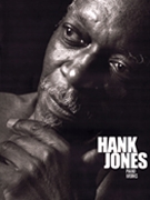 Hank Jones Piano Works by Jones Hank Hank Jones for Keyboard