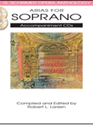 Arias For Soprano Volume 1 by Various - Larsen Robert - for Accompaniment CD (Vol 1)