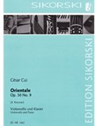 Orientale Opus 50 #9 by Cui Cesar for Cello and Piano