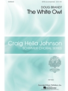 White Owl by Brandt Doug for SATB