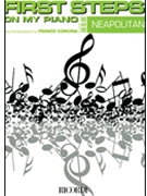 First Steps On My Piano Neapolitan by Neapolitan - Concina Franco - for Piano Collection