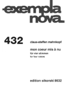 Mon coeur mis a nu by Mahnkopf Claus-Steffen for
