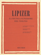 Advanced Violin Technique by Lipizer Rodolfo for Violin Method