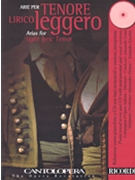 Arias For Light Lyric Tenor by Various - Cantolopera - for Tenor