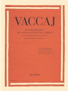 Practical Method of Italian Singing by Vaccai Nicola for Medium Voice