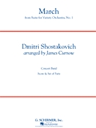 March From Suite For Variety Orchestra #1 by Shostakovich Dmitri - Curnow James - for Concert March
