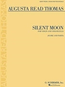 Silent Moon by Thomas Augusta Read for Violin and Cell