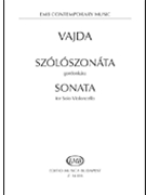 Sonata for Solo Violoncello by Vajda Janos for Cello Solo