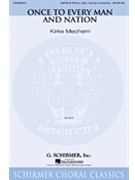 Once to Every Man and Nation by - Mechem Kirke - for SATB