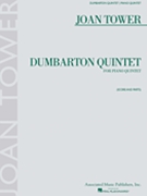 Dumbarton Quintet by Tower Joan for Piano Quintet