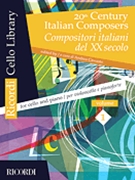 20th Century Italian Composers Vol. 1 by Various for Cello Collection