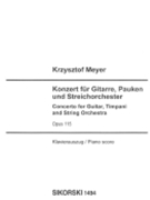 Concerto for Guitar Timpani and String Orchestra Op. 115 by Meyer Krzysztof for