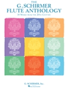 G Schirmer Flute Anthology by Various for Flute and Piano