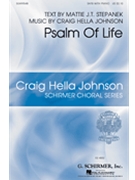Psalm of Life by Stepanek/Johnson for SATB and Piano