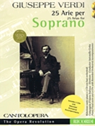25 Arias for Soprano by Verdi Giuseppe - Cantolopera - for Soprano