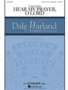 Hear My Prayer Oh Lord by Stokes Tobin for SSAA divisi a cappella