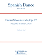 Spanish Dance (From The Gadfly) by Shostakovich Dmitri - Curnow James - for Concert Band