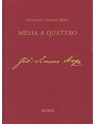Einsiedeln Mass in C minor (Messa a Quattro) Full Score with Critical Commentary by Mayr Giovanni Simone for