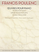 Francis Poulenc - Works for Piano by Poulenc Francis for Piano