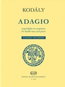 Adagio for Double Bass and Piano - New Edition by Kodaly Zoltan - Norbert Duka - for