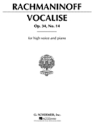 Vocalise Opus 34 #14 by Rachmaninoff Sergei for High Voice