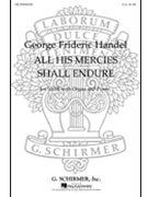 All His Mercies Shall Endure by Handel George Frideric - Hermann William - for SATB