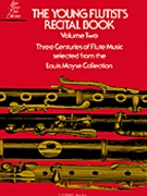 Young Flutist's Recital Book - Volume 2 by Various - Moyse Louis - for Flute Solo