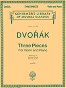 3 Violin Pieces by Dvorak Antonin - Klopcic Rok - for Violin and Piano
