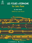 Les Folies D'Espagne by Marais Marin - Moyse Louis - for Flute Solo